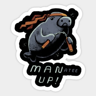 man up! Sticker